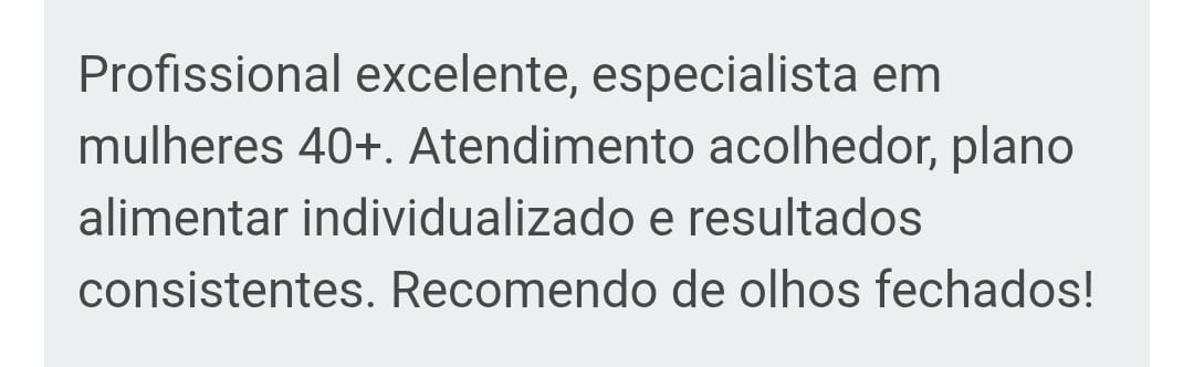 Depoimento de paciente sobre disposição e autoestima após acompanhamento